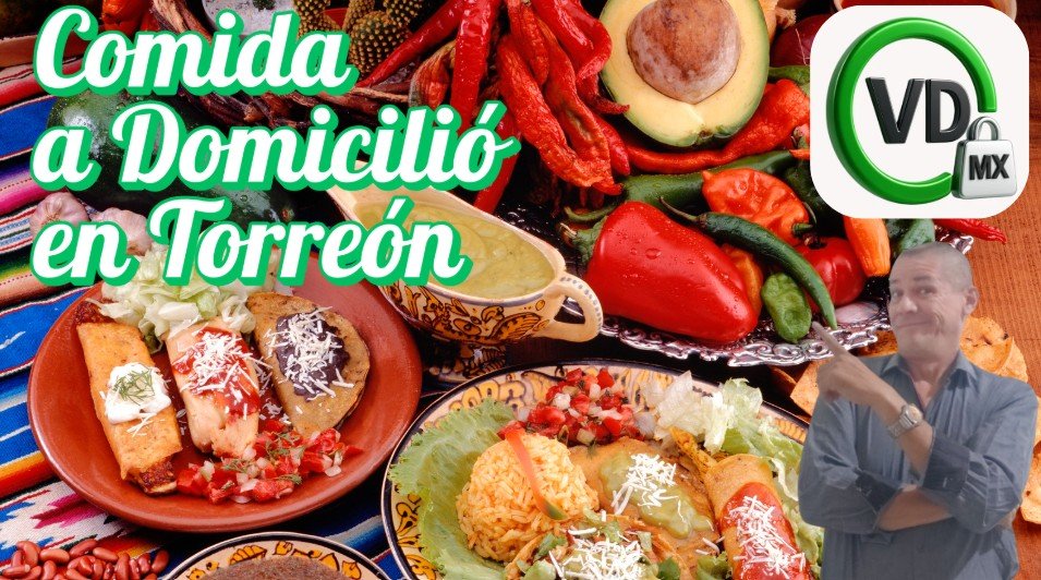 Comida a Domicilio en Torreón – Un proyecto de Vitrinas Digitales MX por René Nájera Digital