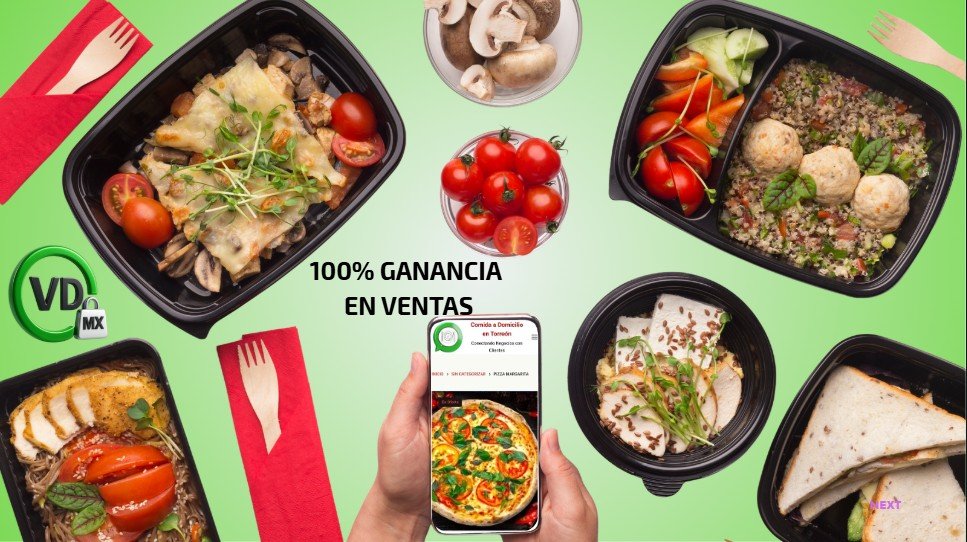 Como hacer pedidos en Comida a Domicilo en Torreon y ganar 100% en Ventas